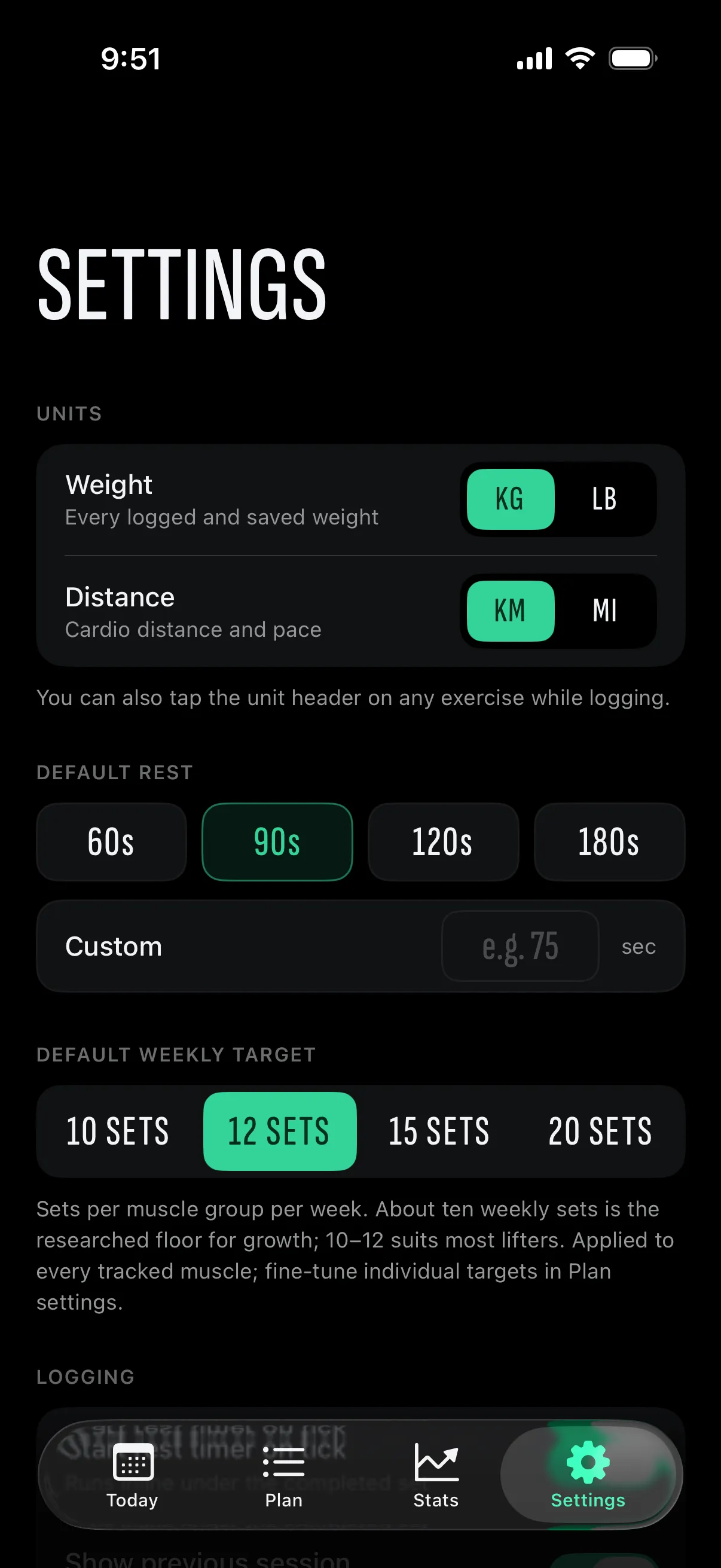 Settings: units, rest, weekly target